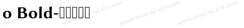 o Bold字体转换